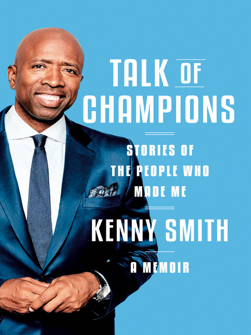 Title details for Talk of Champions by Kenny Smith - Available